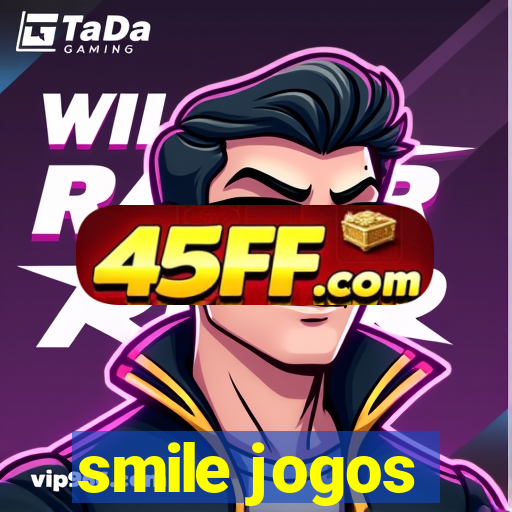 smile jogos